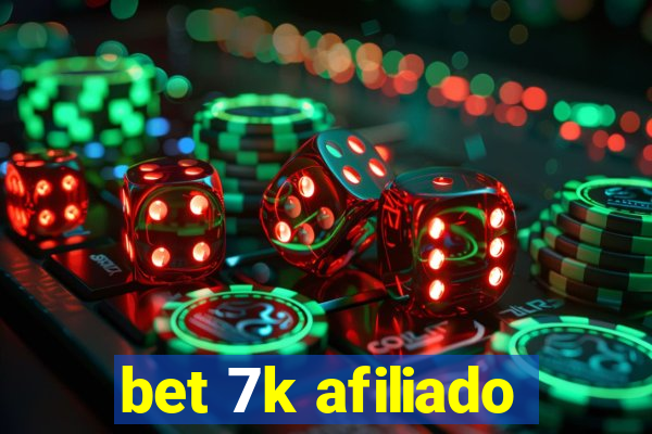 bet 7k afiliado